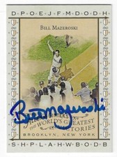 Autographed 2008 Topps Allen & Ginter's #WGV19  BILL MAZEROSKI Pirates card COA