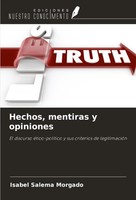 Isabel Salema Morgado | Hechos, Mentiras Y Opiniones | Taschenbuch | Spanisch
