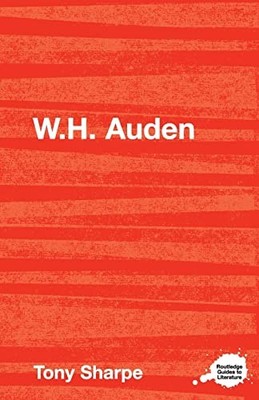 W.H. Auden by Tony Sharpe 9780415327367 NEW Free UK Delivery