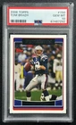 TOM BRADY PSA 10 2006 TOPPS FOOTBALL #150 PATRIOTS 7292 *SMALL CHIP IN CORNER*