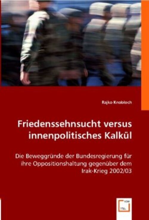 Thumbnail - Friedenssehnsucht Versus Innenpolitisches Kalkül | Rajko Knobloch |