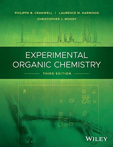 Experimental Organic Chemistry, 3rd Edition,Cranwell