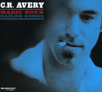 C.R. Avery - Magic Hour Sailor Songs [New CD] Deluxe Ed, With Book, Digipack Pac