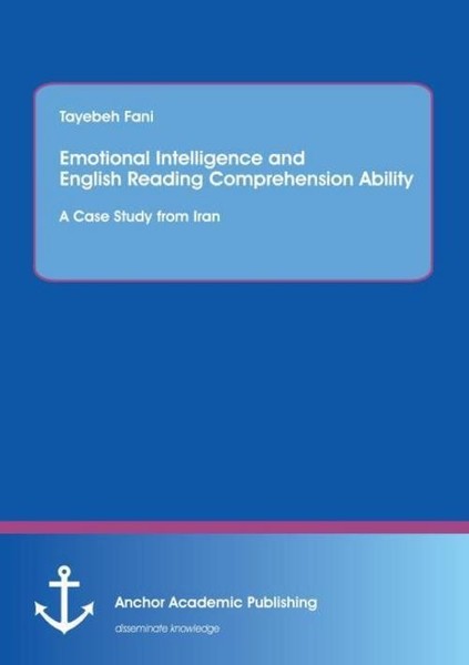 Emotional Intelligence And English Reading Comprehension Ability: A Case Study-image