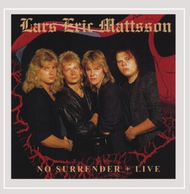 LARS ERIC MATTSSON - NO SURRENDER & LIVE  CD NEU 