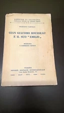 FRANCESCO VARVELLO - GIAN GIACOMO ROUSSEAU E IL SUO "EMILIO" - S.E.I. 1925
