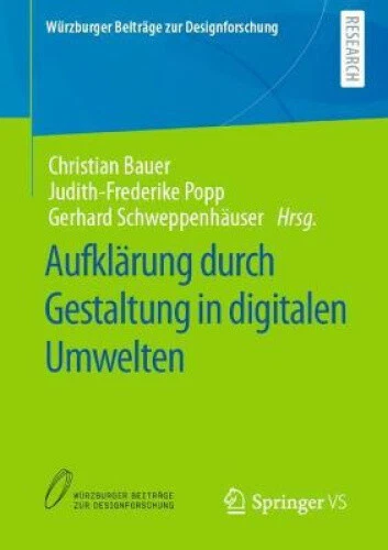 Aufklarung durch Gestaltung in digitalen Umwelten (Wurzburger Beitrage zur - Picture 1 of 2