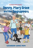 Donny, Mary Grace And The Dognappers | Catherine Anna Pepe | Englisch | Buch
