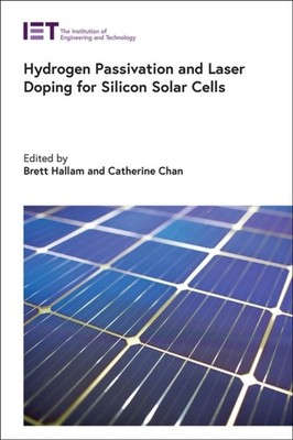 Hallam - Hydrogen Passivation and Laser Doping for Silicon Solar Cells - X555z