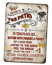 welcome to the patio sign Outdoor Living Porch Patio 8x12 inch metal sign 05