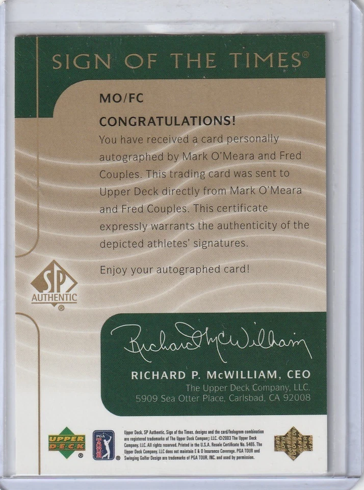 2003 SP Authentic Sign of the Times Dual Auto Mark O'Meara Fred Couples 103/150 - Image 2 of 2
