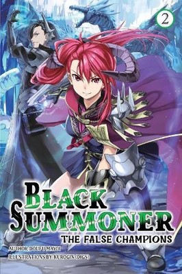 Doufu Mayoi Taishi Tess Nanavat Black Summoner, Vol. 2 (light novel (Paperback)