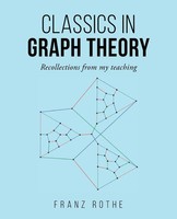 Franz Rothe | Classics In Graph Theory | Taschenbuch | Englisch (2021)