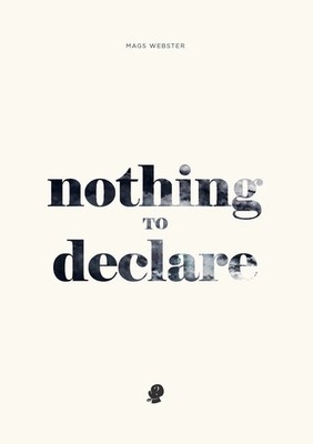 Mags Webster | Nothing to Declare | Taschenbuch | Englisch (2020)