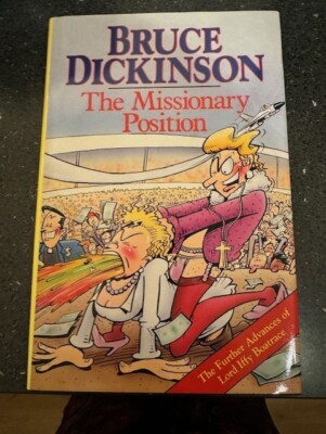 The Missionary Position: Further Adventures of Lord Iffy Boatrace signiert Nr 584