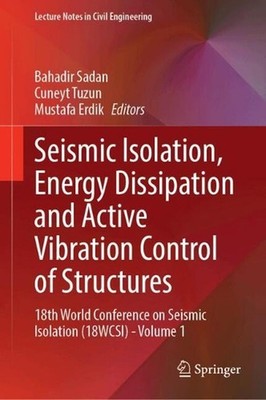Seismic Isolation, Energy Dissipation and Active Vibration Control of Structures