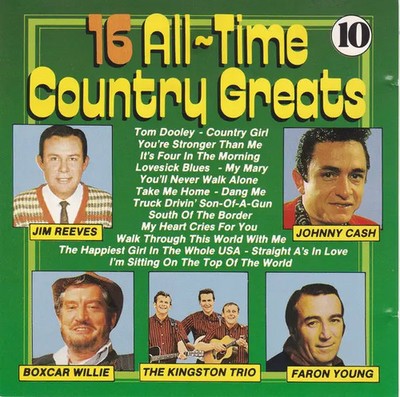 CD Willie Nelson, George Jones, Kenny Rodgers, ... 16 All-Time Country Greats 10