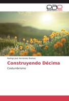 Rodrigo José HernáNdez Buelvas | Construyendo DéCima | Taschenbuch | Spanisch