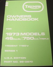 Triumph T150V TRIDENT 1973   N.O.S. Owner's Handbook Manual 