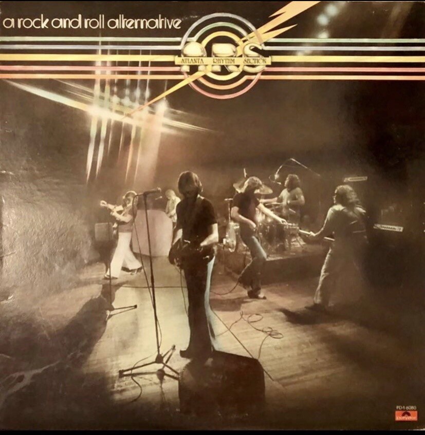Atlanta Rhythm Section - A Rock and Roll Alternative Record Album