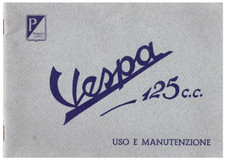 VESPA FARO BASSO 1951 - "vacanze romane" – USO E MANUTENZIONE -