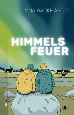 Himmelsfeuer | Moa Backe Åstot | deutsch | Himlabrand