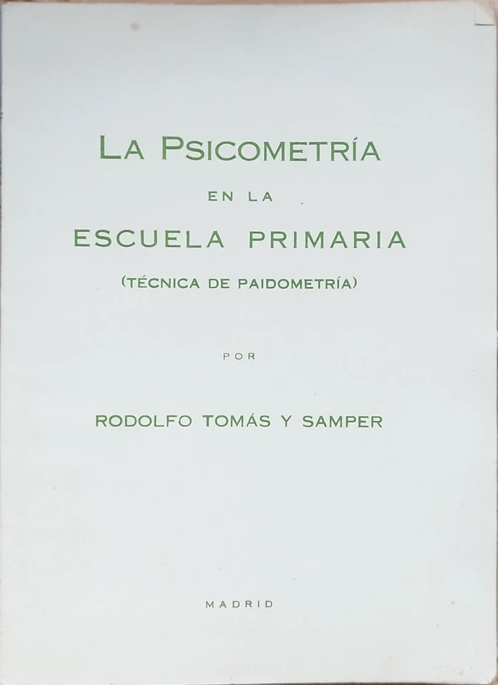 La Psicometría en la escuela primaria. Rodolfo Tomás y Samper. Material de tests - Imagen 2 de 2