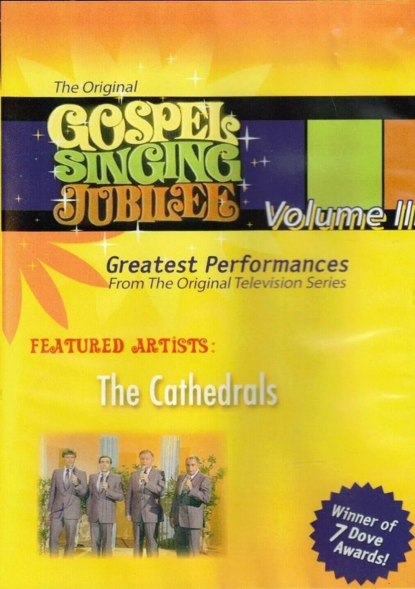 The Original Gospel Singing Jubilee DVD vol. III the Cathedrals