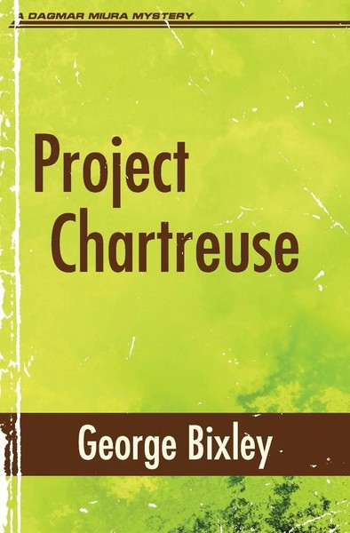 George Bixley | Project Chartreuse | Taschenbuch | Englisch (2021)-image