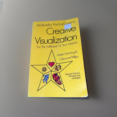 Creative Visualization For The Fulfillment Of Your Desires Revised Enlarged Book
