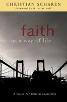 Christian Scharen | Faith As A Way Of Life | Taschenbuch | Englisch (2008)