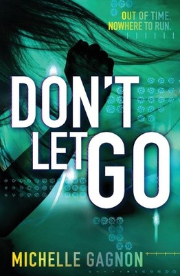 Don't Let Go (Don't Turn Around, 3)