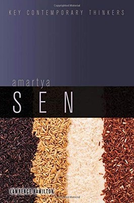 AMARTYA SEN (KEY CONTEMPORARY THINKERS) By Lawrence Hamilton - Hardcover *VG+*