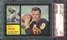1962 Topps #13 Bill Wade PSA 7 Chicago Bears Vanderbilt University