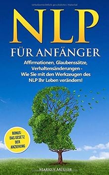 NLP für Anfänger: Affirmationen, Glaubenssätze, Ver... | Buch | Zustand sehr gut