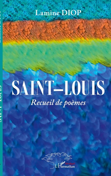 Lamine Diop | Saint-Louis | Taschenbuch | FranzöSisch (2023) | Recueil De PoèMes-image