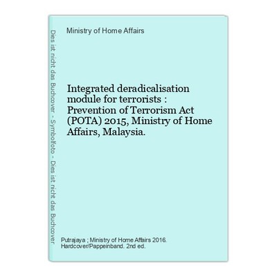 Integrated deradicalisation module for terrorists : Prevention of Terrorism Act