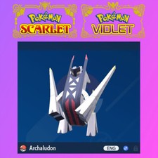 Pok mon ARCHALUDON 6iv - POKEMON SCARLET / VIOLET