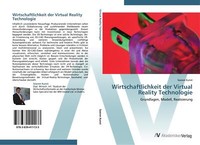 Wirtschaftlichkeit Der Virtual Reality Technologie | Buch | 9783639411133