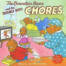The Berenstain Bears and the Trouble with Chores - Paperback - GOOD