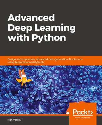 Advanced Deep Learning with Python | Ivan Vasilev | Taschenbuch | Englisch
