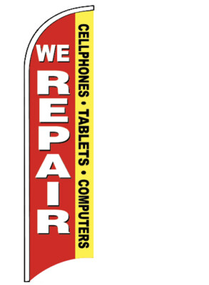 WE REPAIR CELL PHONES TABLETS COMPUTERS Windless Swooper Flag Feather Sign - Red