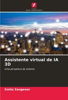 Assistente Virtual De IA 3D Uma Perspetiva De Sistema Smita Sangewar Taschenbuch