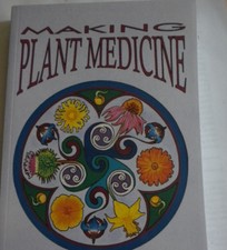 Making Plant Medicine, 4th Ed., by Richo Cech, 2016, Brand new book, 336 pages