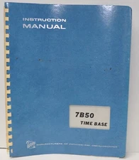 Tektronix 7B50 Time Base Instruction Manual