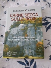 Carne secca sulle rose elisabetta corsetti