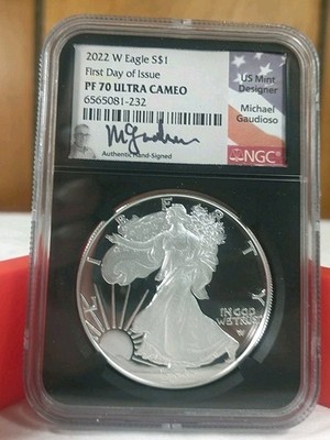 2022 W PROOF SILVER EAGLE NGC PF70 ULTRA CAMEO FIRST DAY ISSUE GAUDIOSO SIGNED