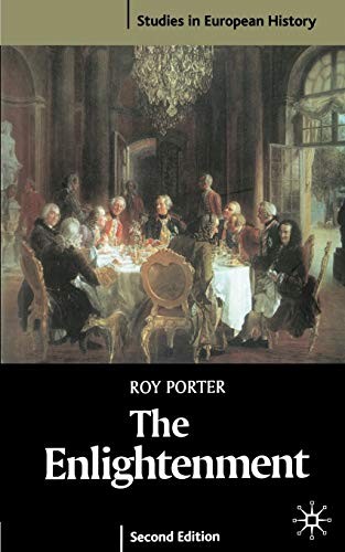 The Enlightenment (Studies in European History),Roy Porter