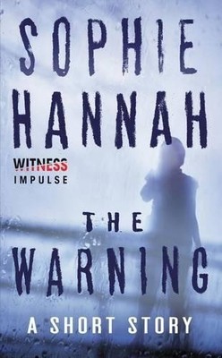 Sophie Hannah The Warning (Paperback) (UK IMPORT)