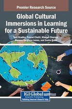 Global Cultural Immersions in Learning for a Sustainable Future by Tony Bradley 